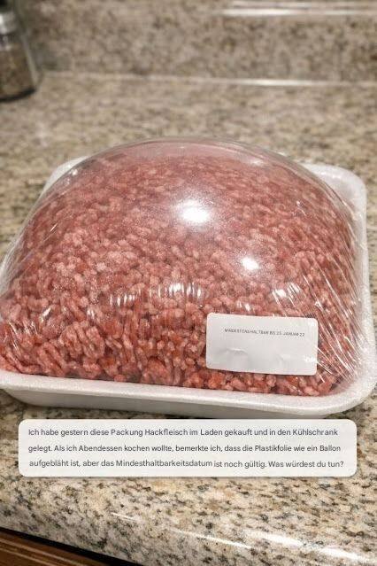 Aufgeblähte Hackfleischverpackungen: Was das bedeutet und was Sie tun sollten
