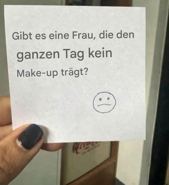 Kontroverse Frage: Kann eine Frau einen ganzen Tag ohne Make-up auskommen? Siehe Link in den Kommentaren.