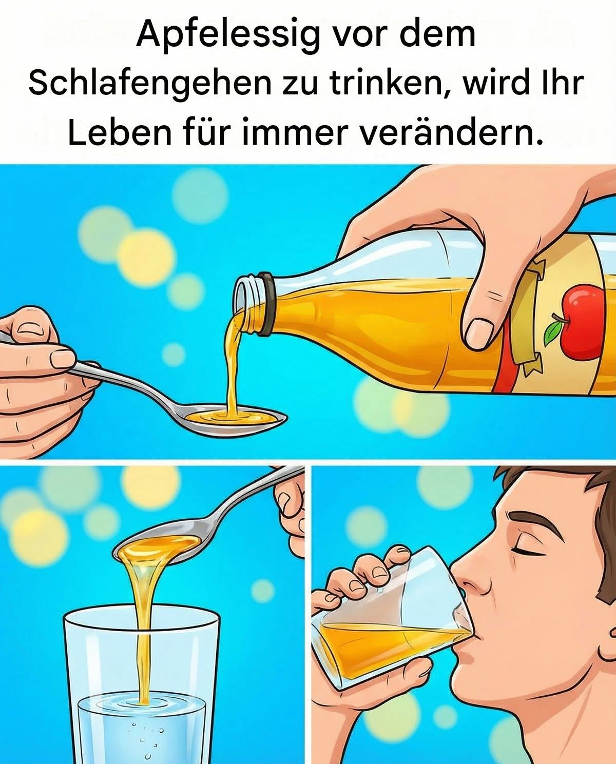 Apfelessig vor dem Schlafengehen zu trinken, wird Ihr Leben für immer verändern.