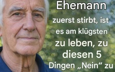 Wenn Ihr Partner zuerst verstirbt — Vermeiden Sie diese 5 Fehler, um nach dem 60. Lebensjahr ein friedliches und erfülltes Leben zu führen.