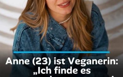 Anne (23) ist Veganerin: „Ich finde es unangenehm, wenn mein Partner in meiner Gegenwart Fleisch isst.“