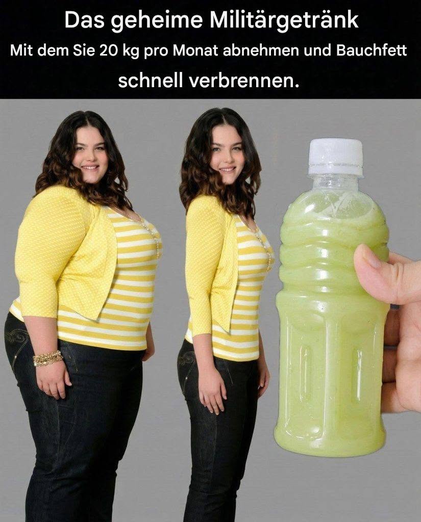 Das geheime Militärgetränk, mit dem Sie 20 kg pro Monat abnehmen und schnell Fett verbrennen.