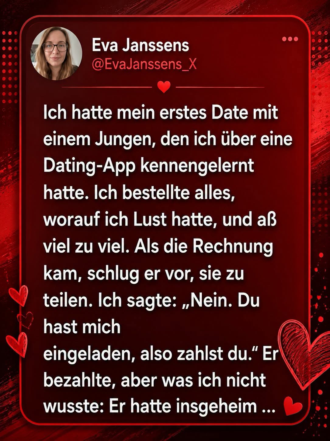 Ein Date, ein Abend, eine Lektion, die ich nie vergessen werde
