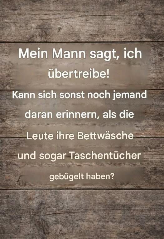 Niemand bügelt mehr die Bettwäsche