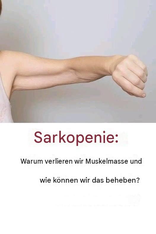Sarkopenie: Ursachen des Muskelabbaus und Lösungsansätze… Mehr erfahren